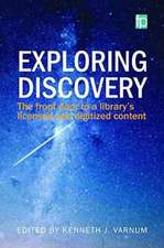 Exploring Discovery: The front door to your library’s licensed and digitized content