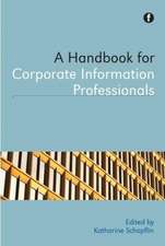 Handbook for Corporate Information Professionals