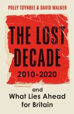 Walker, D: Lost Decade