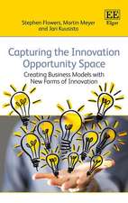 Capturing the Innovation Opportunity Space – Creating Business Models with New Forms of Innovation