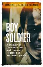 Okello, N: Boy Soldier