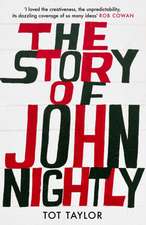 The Story of John Nightly