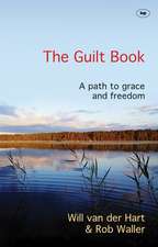 The Guilt Book – A Path To Grace And Freedom