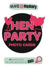 Make a Memory Hen Party