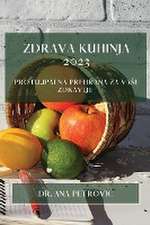 Zdrava kuhinja 2023