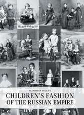 Childrens' Fashion of the Russian Empire