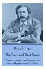 The Poetry of Bret Harte