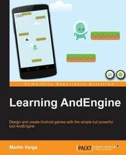 Learning Andengine: Second Edition