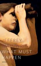 Wainwright, J: What Must Happen