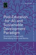 Post–Education–for–All and Sustainable Development – Structural Changes with Diversifying Actors and Norms