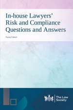 In-house Lawyers' Risk and Compliance Questions and Answers