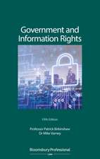 Government and Information Rights: The Law Relating to Access, Disclosure and their Regulation