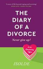 Isolde: Diary of a Divorce