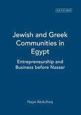 Jewish and Greek Communities in Egypt: Entrepreneurship and Business before Nasser