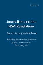 Journalism and the Nsa Revelations