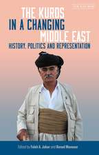 The Kurds in a Changing Middle East: History, Politics and Representation