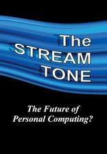 The STREAM TONE