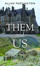 Them and Us