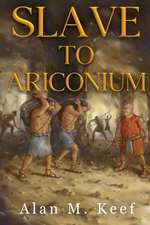 Slave to Ariconium