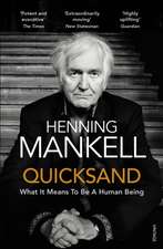 Mankell, H: Quicksand