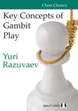 Key Concepts of Gambit Play