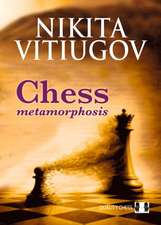 Chess Metamorphosis