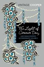 The Light of Common Day: Volume 2