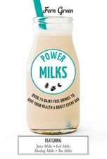 Power Milks