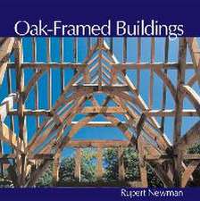 Oak–Framed Buildings