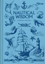 Nautical Wisdom