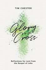 The Glory of the Cross