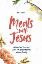 Meals with Jesus