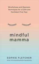 Mindful Mamma