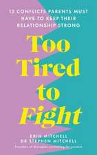 Too Tired to Fight