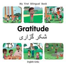 My First Bilingual Book-Gratitude (English-Urdu)