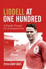 Liddell at One Hundred