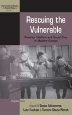 Rescuing the Vulnerable: Poverty, Welfare and Social Ties in Modern Europe