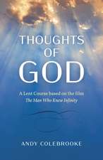 Thoughts of God – A Lent Course based on the film `The Man Who Knew Infinity`