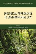 Ecological Approaches to Environmental Law