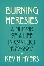 Burning Heresies