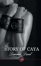 The Story of Caya