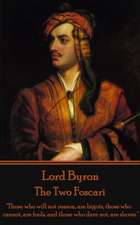 Lord Byron - The Two Foscari: 