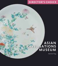 ASIAN CIVILIZATIONS MUSEUM