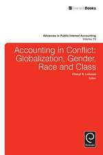 Accounting in Conflict – Globalization, Gender, Race and Class