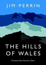 Perrin, J: Hills of Wales, The