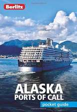 Guide, B: Berlitz Pocket Guide Alaska Ports of Call (Travel