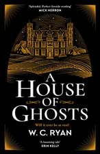 A House of Ghosts