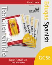 Eduqas Gcse Spanish Teacher Guide