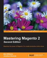 Mastering Magento 2, Second Edition