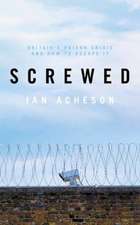 Acheson, I: Screwed